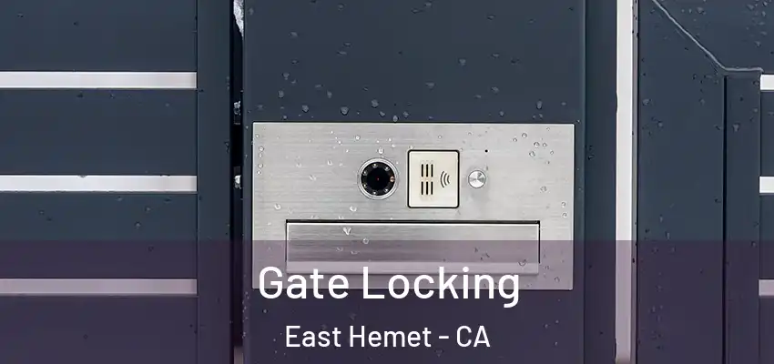  Gate Locking East Hemet - CA